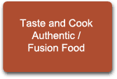 taste and cook authentic fusion food
